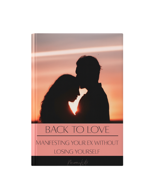 Back to Love - Manifest Your Ex Back